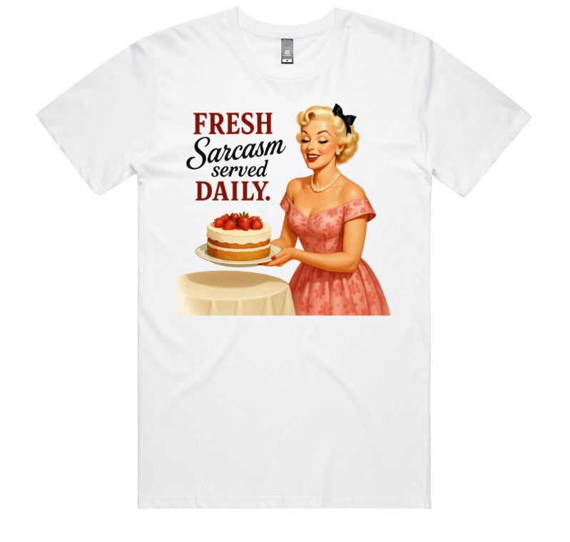 Fresh Sarcasm Served Daily