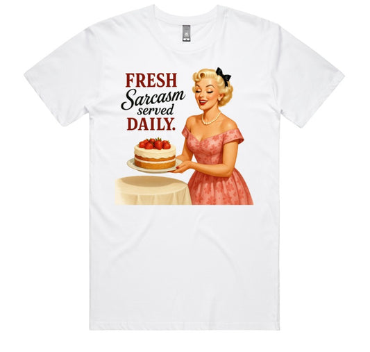 Fresh Sarcasm Served Daily