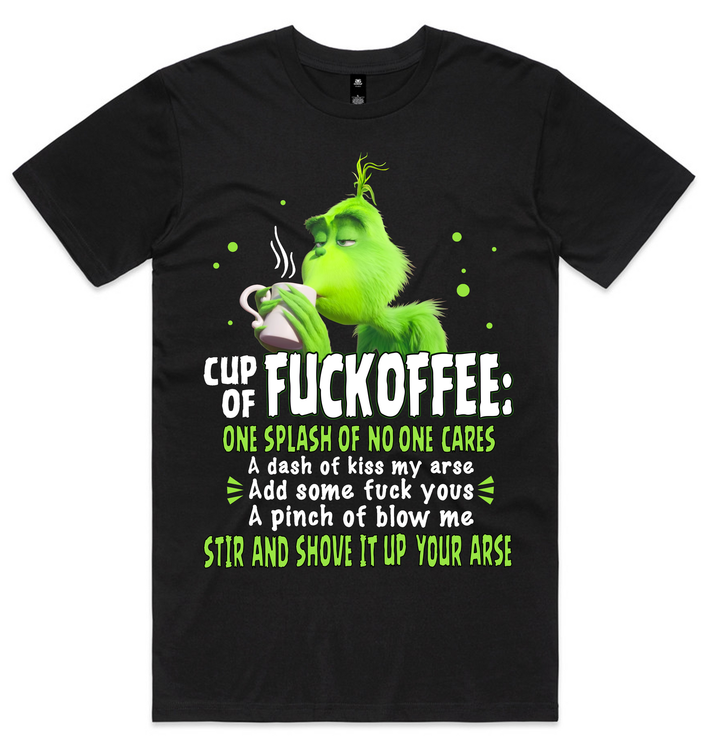 Grinch Christmas Design on AS Colour shirts Select Your Design
