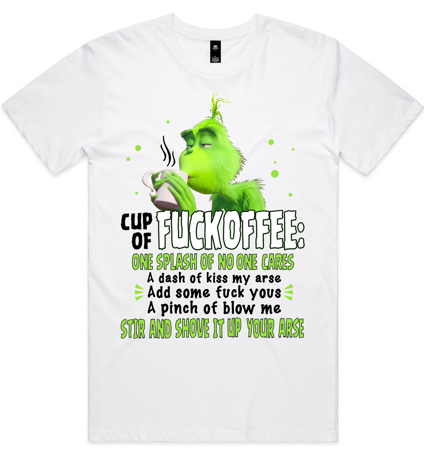 Grinch Christmas Design on AS Colour shirts Select Your Design