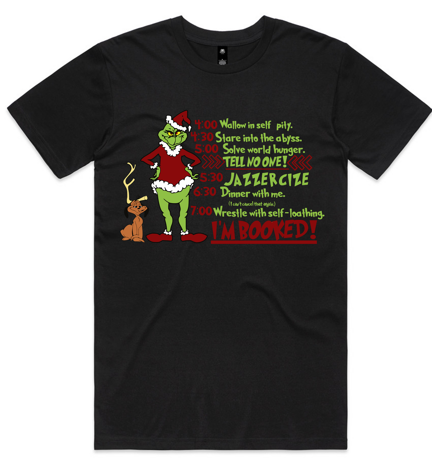 Grinch Christmas Design on AS Colour shirts Select Your Design