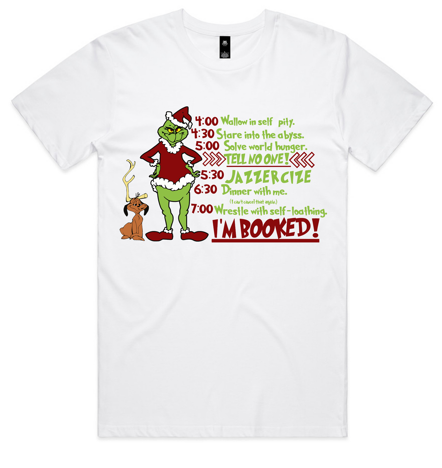 Grinch Christmas Design on AS Colour shirts Select Your Design