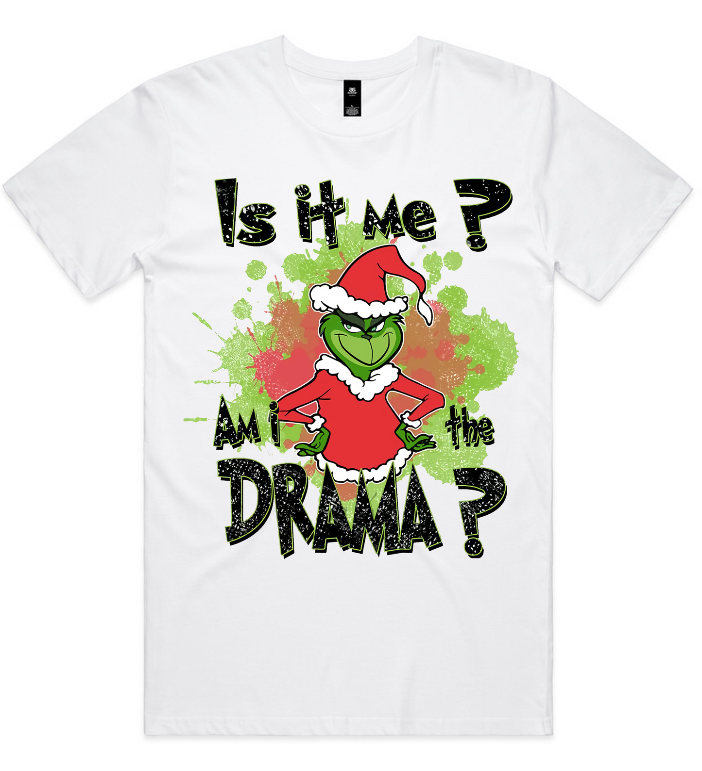 Grinch Christmas Design on AS Colour shirts Select Your Design