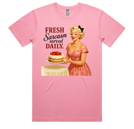 Fresh Sarcasm Served Daily