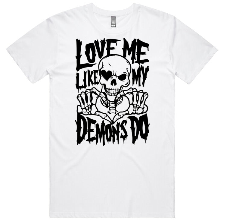 Love Me Like My Demons Do