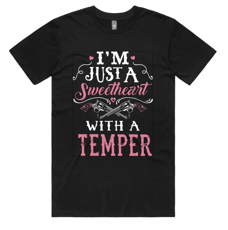 Im Just A Sweetheart With A Temper