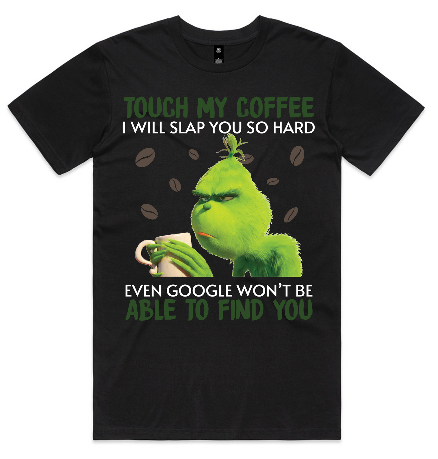 Grinch Christmas Design on AS Colour shirts Select Your Design